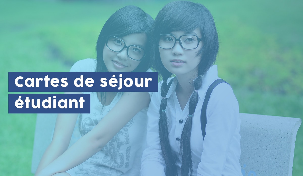 Carte de séjour étudiant : Modalités et durée de validité