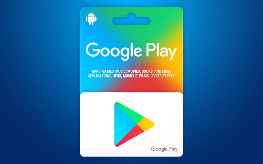Carte cadeau Google Play : meilleures offres